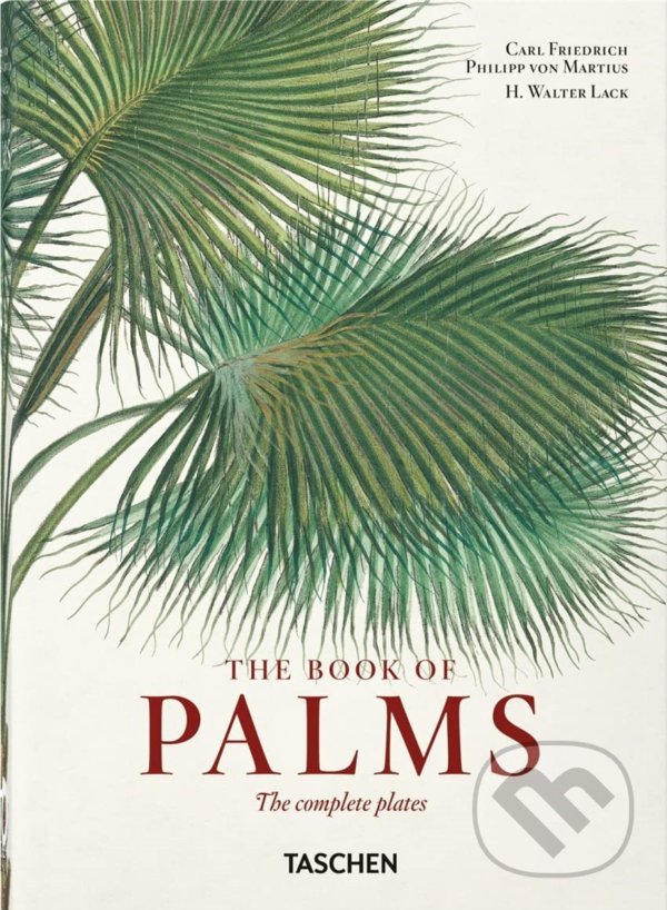 Levně Martius. The Book of Palms (40th Ed.) - H. Walter Lack - kniha z kategorie Biológia