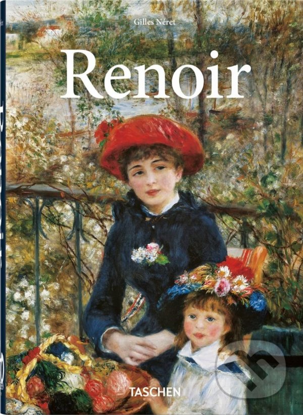 Levně Renoir (40th Ed.) - Gilles Néret - kniha z kategorie Beletria