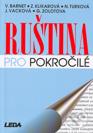 Kniha: Ruština pro pokročilé (J. Vacková a kolektív). Leda, 2003