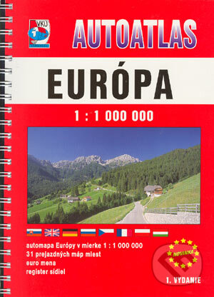Autoatlas - Európa 1:1 000 000 - Kolektív autorov, VKÚ Harmanec, 2004