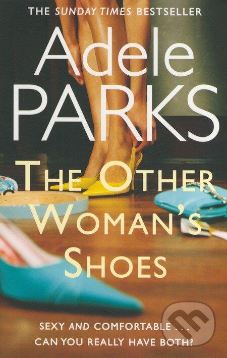 Levně The Other Woman's Shoes - Adele Parks - kniha z kategorie Beletria