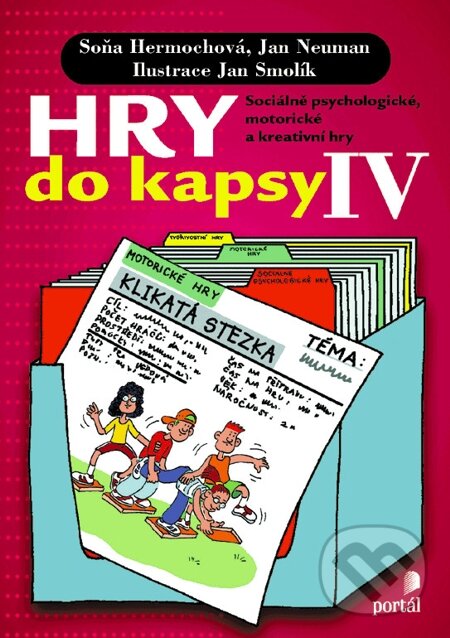 E-kniha: Hry do kapsy IV (Jan Neuman a Soňa Hermochová). Portál, 2013