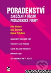 Levně Poradenství - Pavel Blecharz, Hana Štverková, Dagmar Zindulková - kniha z kategorie Management v podnikaní