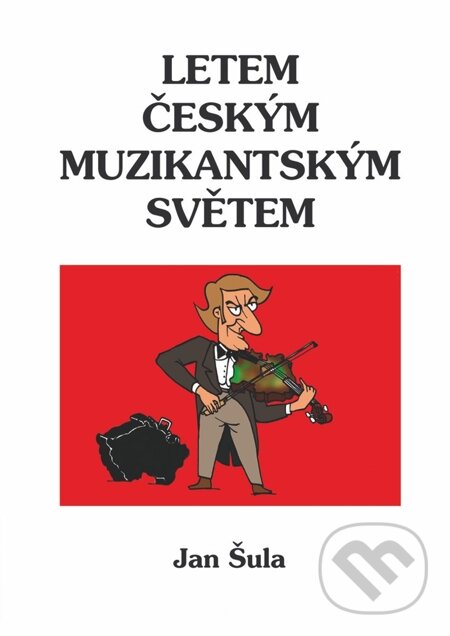 E-kniha: Letem českým muzikantským světem (Jan Šula). Oftis, 1970