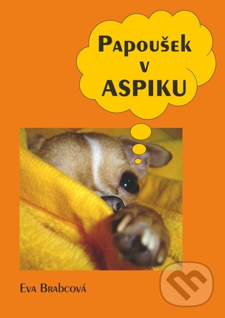 E-kniha: Papoušek v aspiku (Eva Brabcová)
