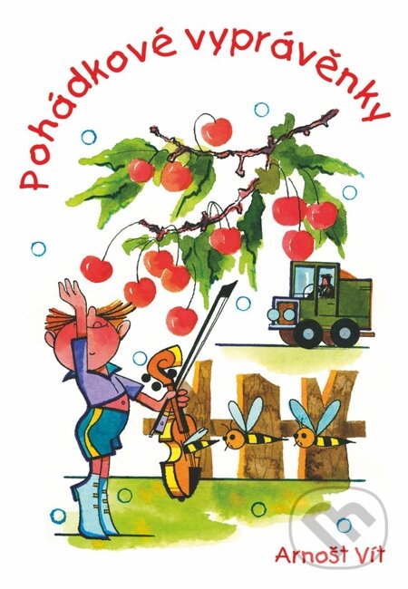 E-kniha: Pohádkové vyprávěnky (Arnošt Vít). Oftis, 1970