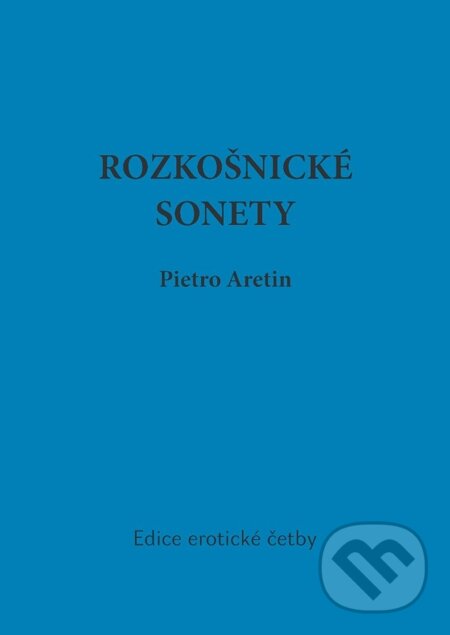 E-kniha: Rozkošnické sonety (Pietro Aretin). Oftis, 1970