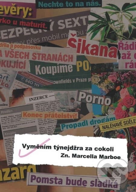 E-kniha: Vyměním týnejdžra za cokoli (Marcella Marboe). Oftis, 1970