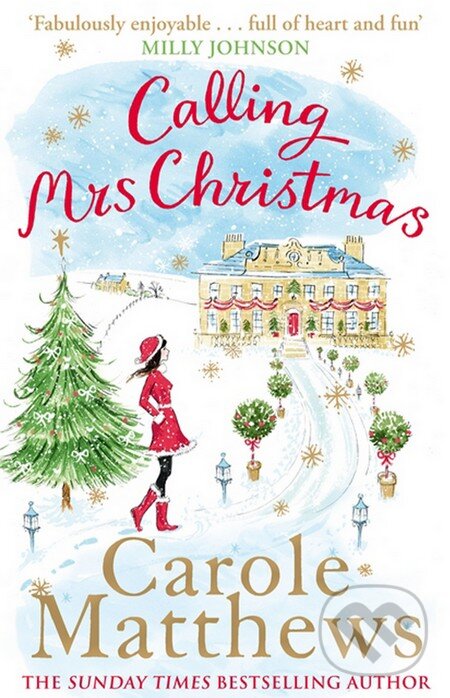 Levně Calling Mrs Christmas - Carole Matthews - kniha z kategorie Beletria