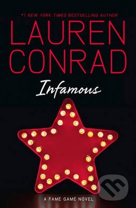 Levně Infamous - Lauren Conrad - kniha z kategorie Beletria