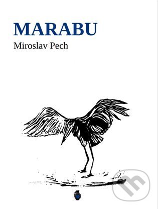 Levně Marabu - Miroslav Pech - kniha z kategorie Poézia