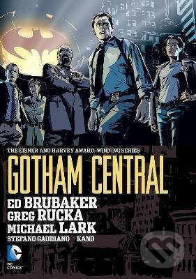 Levně Gotham Central Omnibus - Greg Rucka, Michael Lark - kniha z kategorie Komiksy