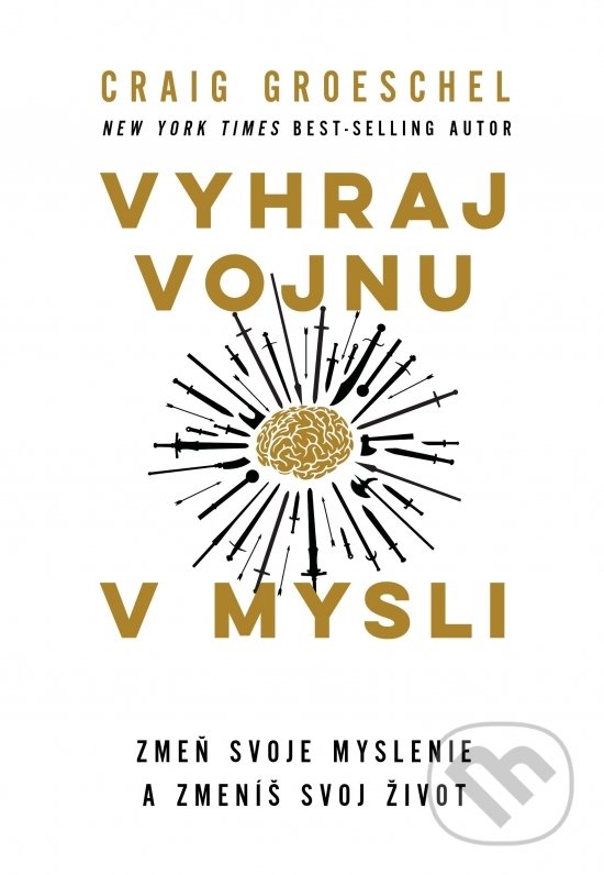 Levně Vyhraj vojnu v mysli (Zmeň svoje myslenie a zmeníš svoj život) - kniha z kategorie Sebarozvoj