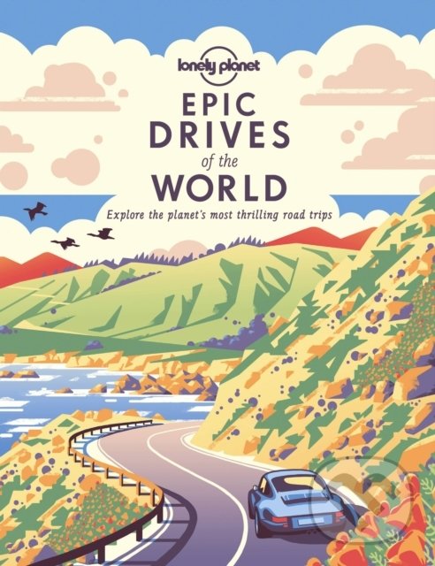 Epic Drives of the World, Lonely Planet, 2021
