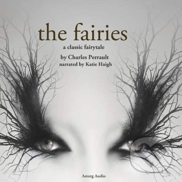 The Fairies, a Fairy Tale (EN) - Charles Perrault, Saga Egmont, 2022