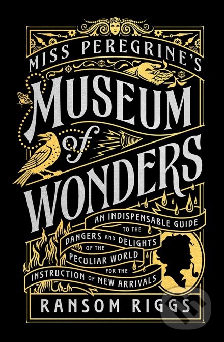 Miss Peregrine&#039;s Museum of Wonders - Ransom Riggs, Penguin Books, 2022