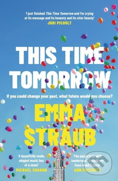 E-kniha: This Time Tomorrow (Emma Straub). Penguin Books, 2022