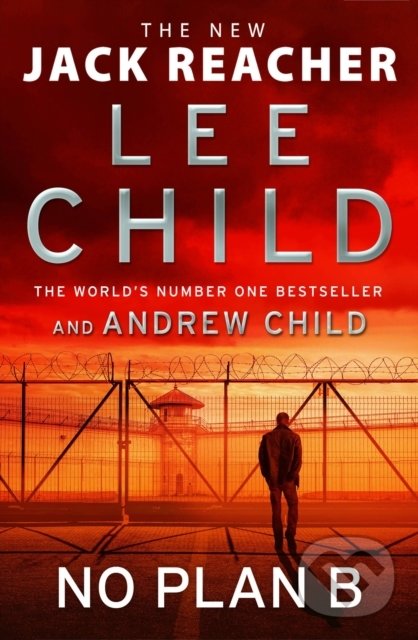 Levně No Plan B - Lee Child, Andrew Child - kniha z kategorie Detektívky, trilery a horory