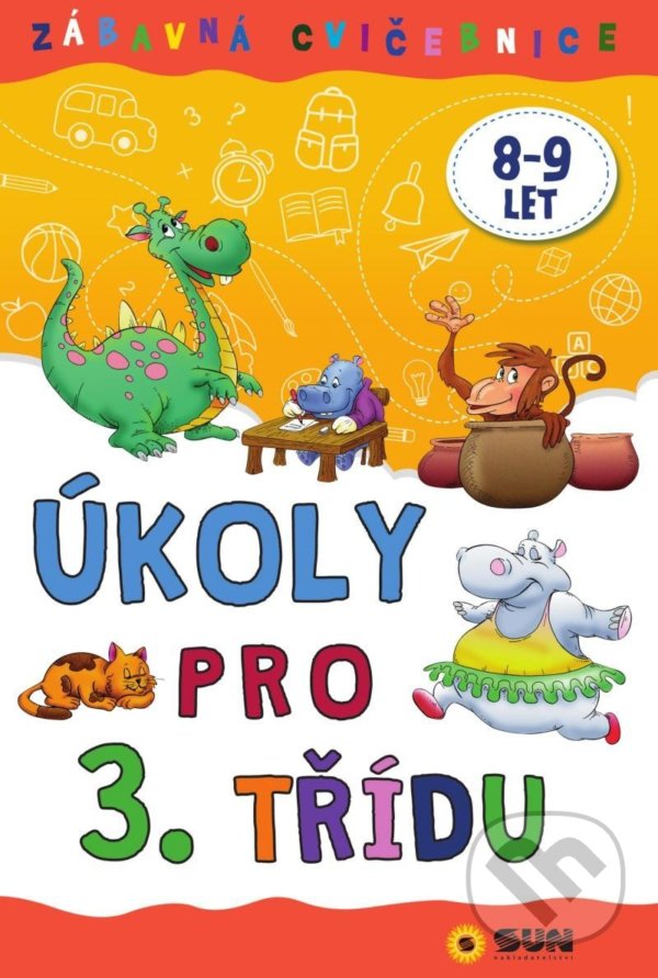 Levně Zábavná cvičebnice Úkoly pro 3. třídu - kniha z kategorie 1. stupeň