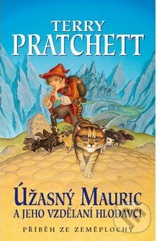 Úžasný Mauric a jeho vzdělaní hlodavci - Terry Pratchett, Talpress, 2013