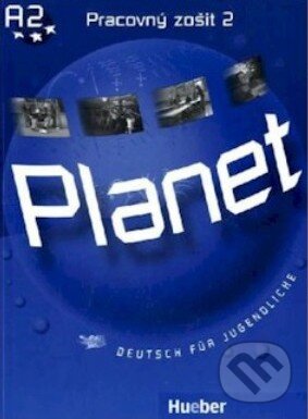 Levně Planet 2: Pracovný zošit - Gabriele Kopp, Siegfried Büttner, Josef Alberti - kniha z kategorie Jazykové učebnice a slovníky