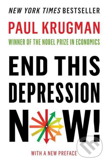 Levně End This Depression Now - Paul Krugman - kniha z kategorie Psychológia