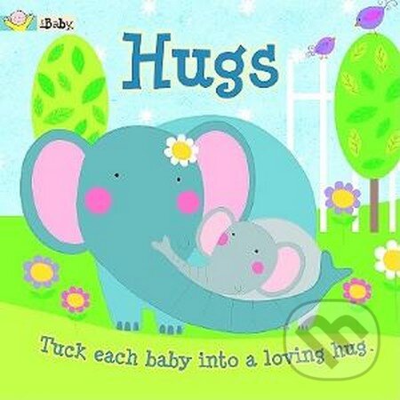 Levně Hughs (Tuck Each Baby Into a Loving Hug) - kniha z kategorie Beletria