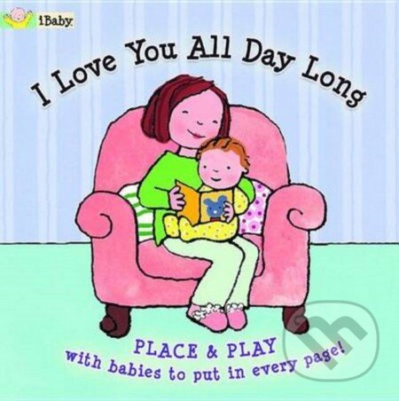 Levně I Love You All Day - Sara Russell - kniha z kategorie Odborné a náučné