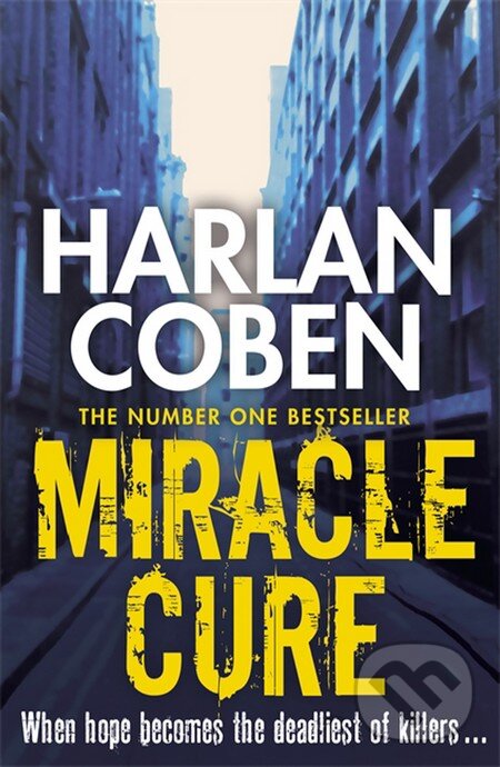 Levně Miracle Cure - Harlan Coben