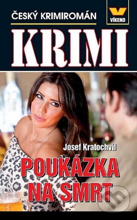 Kniha: Poukázka na smrt (Josef Kratochvíl). Víkend, 2012