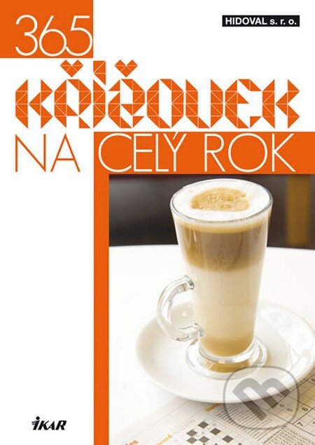 Kniha: 365 křížovek na celý rok (Jan Beer). Ikar CZ, 2012