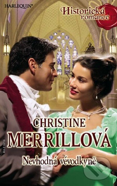 Kniha: Nevhodná vévodkyně (Christine Merrillová). Harlequin, 2011