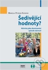 Levně Šedivějicí hodnoty? (Aktivita jako dominantní způsob stárnutí) - kniha z kategorie Vysoké školy