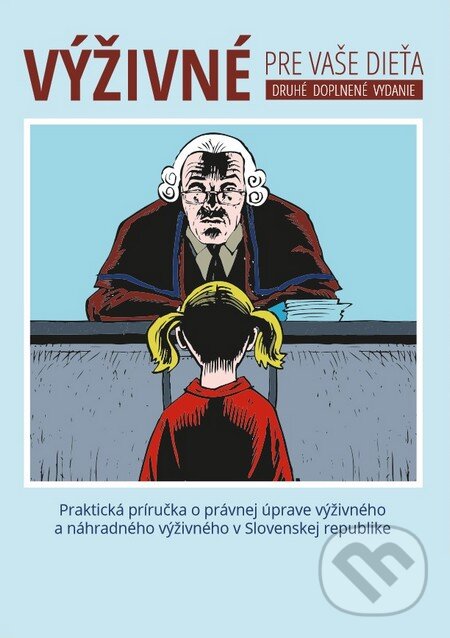 Levně Výživné pre vaše dieťa (Druhé doplnené vydanie) - Róbert Madej - kniha z kategorie Trestné právo