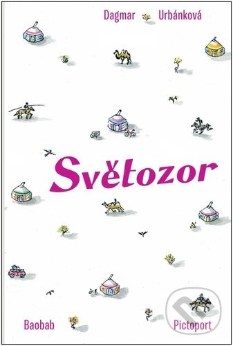 Levně Světozor - Dagmar Urbánková - kniha z kategorie Naučné knihy