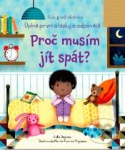 Levně Proč musím jít spát? (Kuk pod okénko) - Marta Álvarez Miguéns (ilustrátor), Katie Daynes - kniha z kategorie Pre deti a mládež