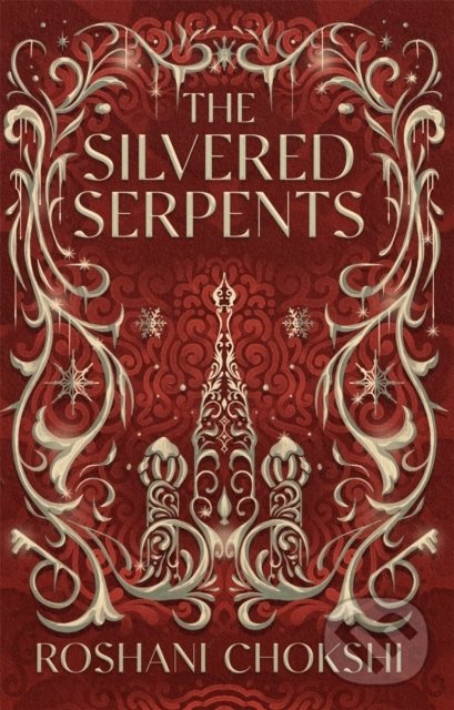 Levně The Silvered Serpents - Roshani Chokshi - kniha z kategorie Fantasy
