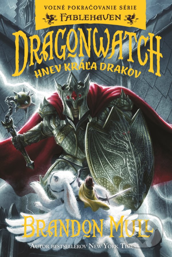 Dragonwatch 2: Hnev kráľa drakov - Brandon Mull, Fortuna Libri, 2022