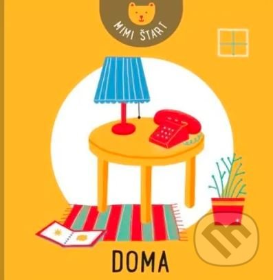 Levně Prvá knižnička - Doma - kniha z kategorie Pre deti a mládež