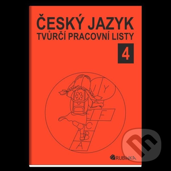 Levně Český jazyk 4 - tvůrčí pracovní listy - Jitka Rubínová - kniha z kategorie Základné školy