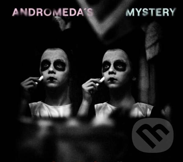 Levně David Dorůžka, Piotr Wyleżol: Andromeda's Mystery - David Dorůžka, Piotr Wyleżol