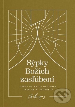 Levně Sýpky Božích zasľúbení (Úvahy na každý deň roka) - Charles Huddon Spurgeon - kniha z kategorie Kresťanstvo