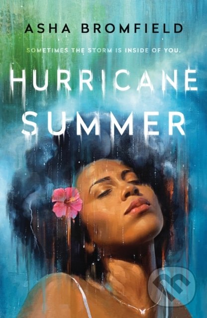 Levně Hurricane Summer - Asha Bromfield - kniha z kategorie Beletria