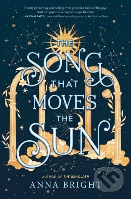 Levně The Song That Moves the Sun - Anna Bright - kniha z kategorie Fantasy