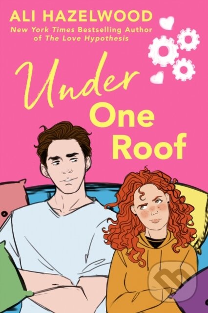 E-kniha: Under One Roof (Ali Hazelwood). Penguin Books, 2022