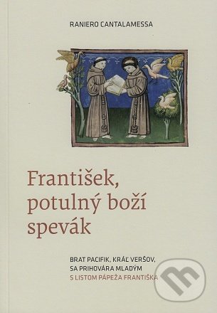 Kniha František, potulný boží spevák