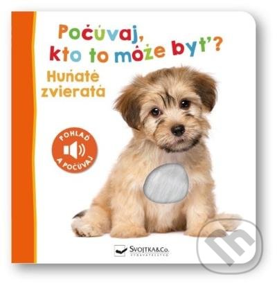 Levně Počúvaj, kto to môže byť? Huňaté zvieratá - kniha z kategorie Pre deti a mládež