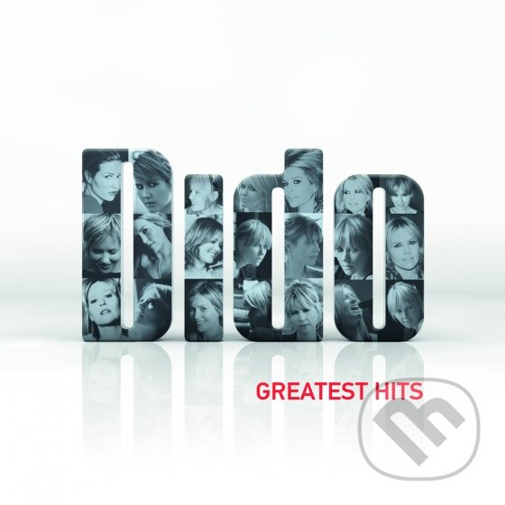 Dido: Greatest Hits - Dido, Sony Music Entertainment, 2013