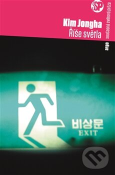 Levně Říše světla - Kim Jongha - kniha z kategorie Beletria