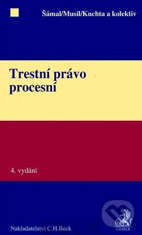 Levně Trestní právo procesní (4. vydání) - Pavel Šámal, Jan Musil, Josef Kuchta - kniha z kategorie Vysoké školy